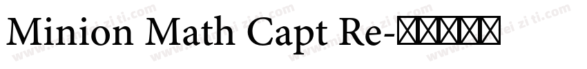 Minion Math Capt Re字体转换